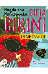 Dieta Bikini. Fresh Fast Fit