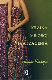 Kraina miłości i zatraceniaYanique Tiphanie
