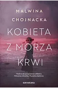 Kobieta z morza krwi