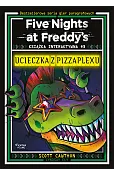 Five Nights at Freddy's. Książka interaktywna #3. Ucieczka z Pizzaplexu