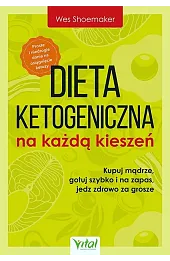 Dieta ketogeniczna na każdą kieszeń