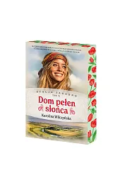 Dom pełen słońca. Saga Stacja Jagodno. Tom 6 (barwione brzegi)