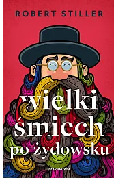 Wielki śmiech po żydowskuRobert Stiller