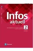 Infos aktuell 2. Język niemiecki. Książka nauczyciela. Wydanie zmienione