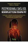 Przeprogramuj swój ból – neuroplastyczna terapia PRT