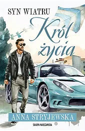 Syn Wiatru. Król życia