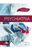 Psychiatria. Tom 1