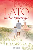Lato w Kołobrzegu. Cztery pory roku. Tom 3
