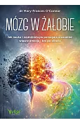 Mózg w żałobie. Jak nauka i neurobiologia pomagają zrozumieć własne emocje i ból po stracie