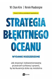 Strategia błękitnego oceanu (wydanie rozszerzone)Renée Mauborgne